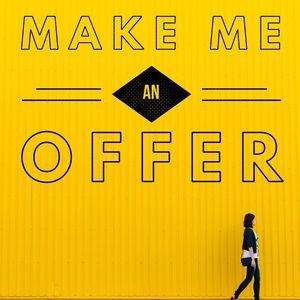 Make me an offer
